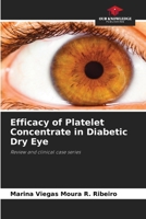 Efficacy of Platelet Concentrate in Diabetic Dry Eye 6208544513 Book Cover