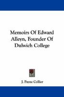 Memoirs Of Edward Alleyn 1016375557 Book Cover