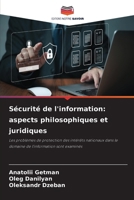 Sécurité de l'information: aspects philosophiques et juridiques (French Edition) 6208571979 Book Cover