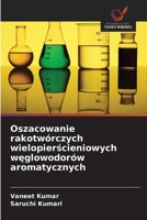 Oszacowanie rakotwórczych wielopierscieniowych weglowodorów aromatycznych (Polish Edition) 6209217338 Book Cover