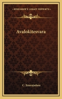 Avalokitesvara 1425313760 Book Cover