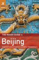The Rough Guide to Beijing 1409341984 Book Cover