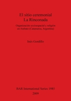 El Sitio Ceremonial La Rinconada 1407304593 Book Cover