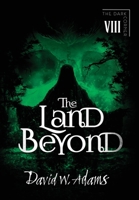 The Land Beyond 1916582273 Book Cover