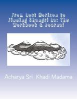 From Lost Horizon to Finding Shangri La: The Workbook & Journal: A Self-Guided Adventure Through Crisis & Challenge 1495284557 Book Cover