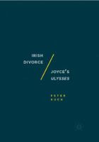 Irish Divorce / Joyce's Ulysses 1349957550 Book Cover