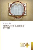 Terminating Bloodline Battles 6137974472 Book Cover