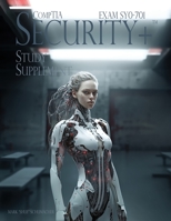 Shue's CompTIA Security+ Study Supplement Exam SY0-701, 3rd Edition 1950961729 Book Cover