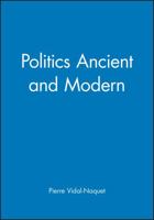 Politics Ancient and Modern 0745610803 Book Cover