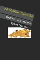 The Rich Green Monster's Gold: Bedtime Stories for Kids 1729098053 Book Cover