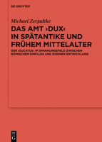 Das Amt >dux: Der >ducatus 311062267X Book Cover