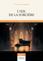 L'oeil de la sorcière: Conte B0FPC6YL2V Book Cover