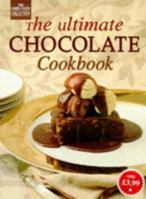 The Ultimate Chocolate Cookbook 1863431861 Book Cover