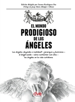 El mundo prodigioso de los ángeles (Spanish Edition) 1683258231 Book Cover