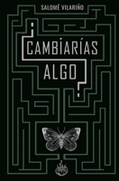 ¿Cambiarías algo? (Spanish Edition) 8409220172 Book Cover