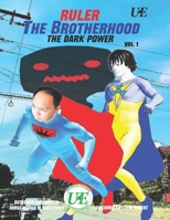 Ruler The Brotherhood the Dark Power B096TRVB4K Book Cover