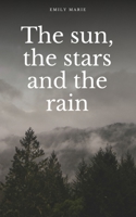 The sun, the stars, and the rain 9358737328 Book Cover