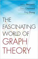 The Fascinating World of Graph Theory 0691175632 Book Cover