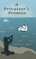 A Privateer's Promise 1039128645 Book Cover