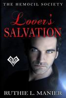 Lover's Salvation (The Hemocil Society Book 2) 1515096920 Book Cover