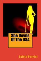 She Devils of the USA; Women Serial Killers 1484859979 Book Cover