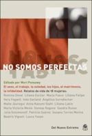 No Somos Perfectas 9871068921 Book Cover