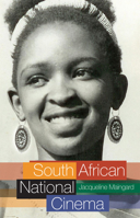 South African National Cinema (National Cinemas) 041521680X Book Cover