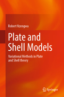 Plate and Shell Models: Variational Methods in Plate and Shell Theory 981991003X Book Cover