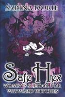 Safe Hex 1798246287 Book Cover