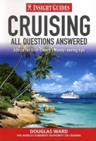 Insight Guide Cruises: All Questions Answered 9812589945 Book Cover