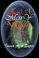 Led A Merry Dance (Eves & Adam) 1693567393 Book Cover