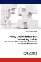 Policy Coordination in a Monetary Union 3838369327 Book Cover