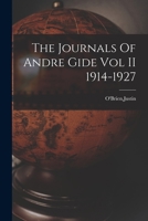 The Journals Of Andre Gide Vol II 1914-1927 1015818854 Book Cover