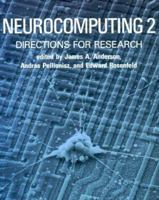 Neurocomputing 2: Directions for Research 0262510758 Book Cover