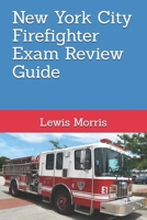 New York City Firefighter Exam Review Guide 1518624863 Book Cover