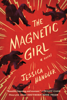 The Magnetic Girl 1938235487 Book Cover