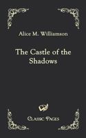 The Castle of Shadows 1523709030 Book Cover