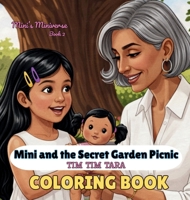 Mini and the Secret Garden Picnic - Coloring Book 8169067480 Book Cover