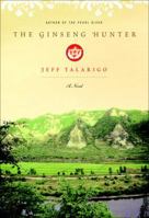 The Ginseng Hunter 030727523X Book Cover