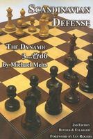 Scandinavian Defense: The Dynamic 3. Qd6 1888690550 Book Cover