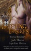 Shifting Desires 1606590561 Book Cover