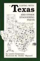 Coping With Texas and Other Staggering Feats 0865341699 Book Cover