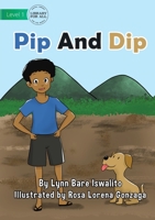 Pip and Dip 192272100X Book Cover