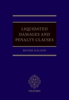 Liquidated Damages and Penalty Clauses 0198785135 Book Cover