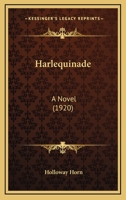 Harlequinade 1164665332 Book Cover