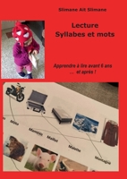 Lecture syllabes et mots: Apprendre à lire avant 6 ans...et après ! (French Edition) 232255779X Book Cover