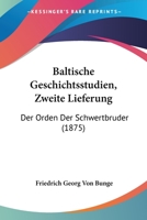Baltische Geschichtsstudien 116745541X Book Cover