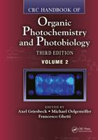CRC Handbook of Organic Photochemistry and Photobiology, Third Edition Volume 2 1032931329 Book Cover