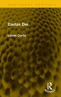 Civitas Dei (Routledge Revivals) 1041469934 Book Cover