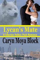 Lycan's Mate 154054446X Book Cover